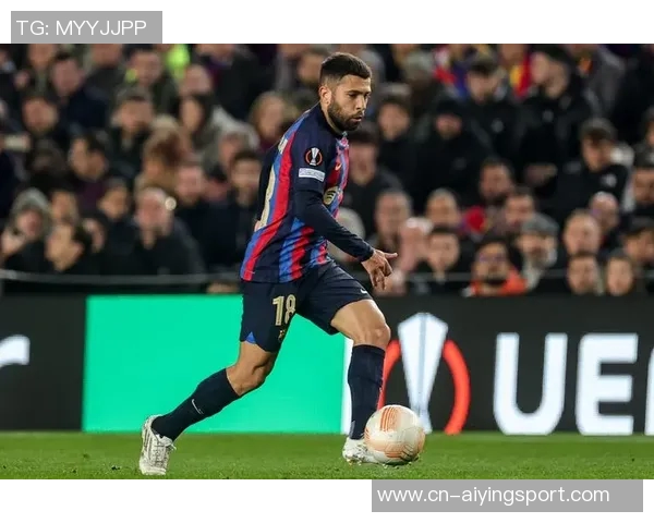 巴萨传奇后卫阿尔巴宣布赛季末退役告别绿茵生涯 巴萨传奇后卫阿尔巴宣布赛季末退役告别绿茵生涯